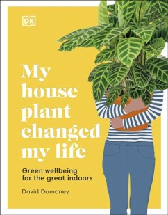 My House Plant Changed My Life - Domoney, David