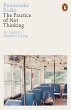 The Practice of Not Thinking - Bild 1