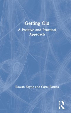 Getting Old - Bayne, Rowan; Parkes, Carol