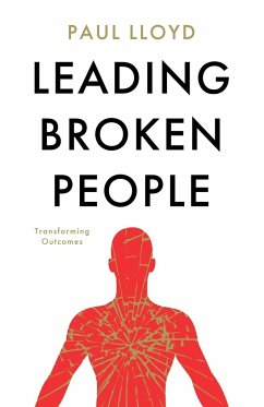 Leading Broken People - Lloyd, Paul