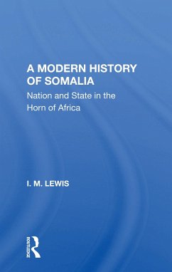 A Modern History Of Somalia - Lewis, I.M.