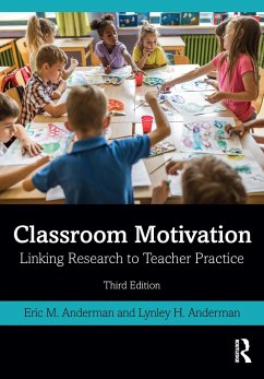 Classroom Motivation - Anderman, Eric M.;Anderman, Lynley H.