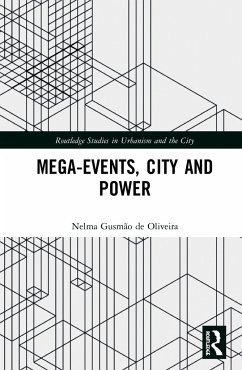 Mega-Events, City and Power - Gusmão de Oliveira, Nelma