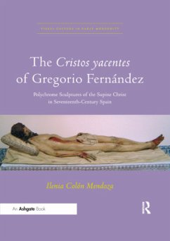 Cover The Cristos yacentes of Gregorio Fernández