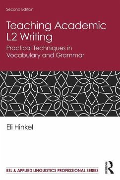 Teaching Academic L2 Writing - Hinkel, Eli