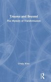 Trauma and Beyond