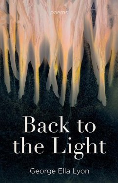 Back to the Light - Lyon, George Ella