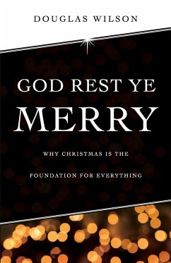 God Rest Ye Merry - Wilson, Douglas