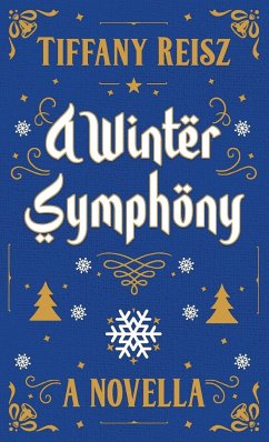 A Winter Symphony - Reisz, Tiffany