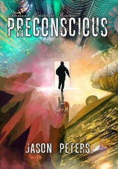 Preconscious - Peters, Jason; Literature, Aberrant