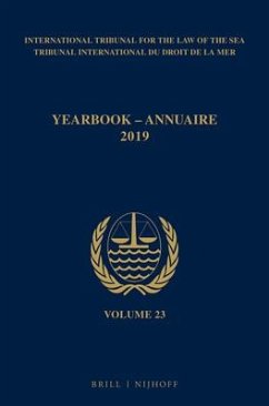 Yearbook International Tribunal for the Law of the Sea / Annuaire Tribunal International Du Droit de la Mer, Volume 23 (2019)