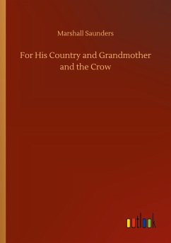 For His Country and Grandmother and the Crow