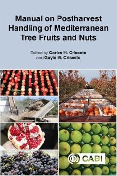 Manual on Postharvest Handling of Mediterranean Tree Fruits and Nuts