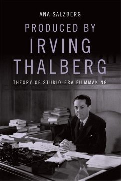 Produced by Irving Thalberg - Salzberg, Ana