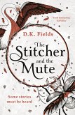 The Stitcher and the Mute