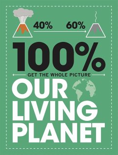 100% Get the Whole Picture: Our Living Planet - Mason, Paul