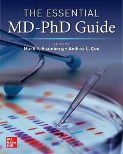 The Essential MD-PhD Guide - Eisenberg, Mark J; Cox, Andrea L