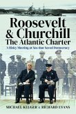 Roosevelt's and Churchill's Atlantic Charter