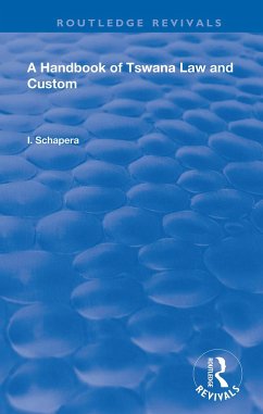 A Handbook of Tswana Law and Custom - Schapera, I.