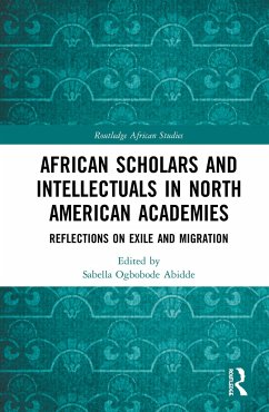 African Scholars and Intellectuals in North American Academies