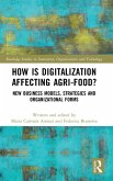 How is Digitalization Affecting Agri-food?