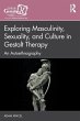 Exploring Masculinity, Sexuality, and... - Bild 1