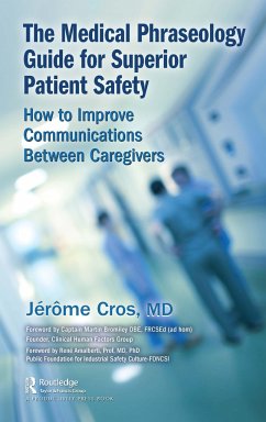 The Medical Phraseology Guide for Superior Patient Safety - Cros, Jerome