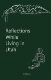 Reflections While Living in Utah