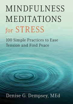 Mindfulness Meditations for Stress - Dempsey, Denise G