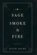 Sage, Smoke & Fire - Bild 1