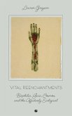 Vital Reenchantments: Biophilia, Gaia, Cosmos, and the Affectively Ecological