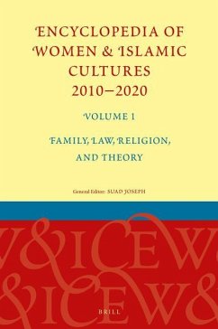 Encyclopedia of Women & Islamic Cultures 2010-2020, Volume 1: Family, Law, Religion, and Theory