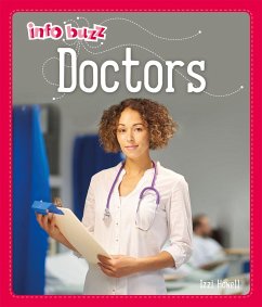 Info Buzz: People Who Help Us: Doctors - Howell, Izzi