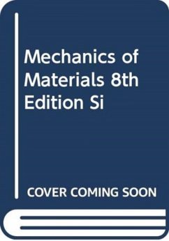 Mechanics Of Materials 8th Edition, Si Units - Beer, Ferdinand; Johnston, E.; DeWolf, John
