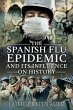 The Spanish Flu Epidemic and Its... - Bild 1