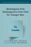 Monologues from Shakespeare's First Folio for Younger Men