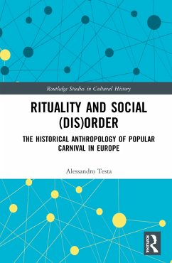 Rituality and Social (Dis)Order - Testa, Alessandro