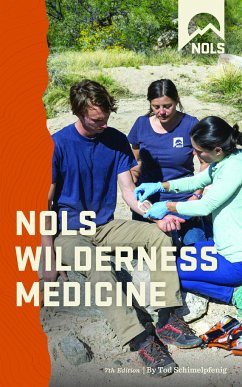 Nols Wilderness Medicine - Schimelpfenig, Tod