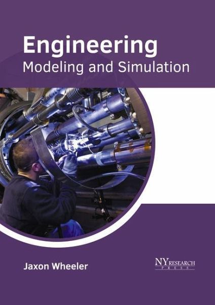 Engineering: Modeling and Simulation Engineering: Modeling and Simulation