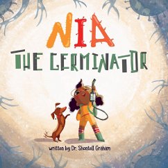 Nia the Germinator - Graham, Shontell