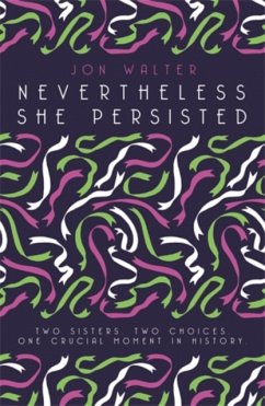 Nevertheless She Persisted - Walter, Jon