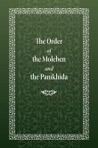 The Order of the Moleben and the Panikhida