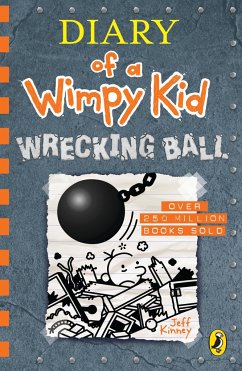 Diary of a Wimpy Kid 14: Wrecking Ball - Kinney, Jeff