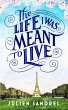 The Life I was Meant to Live - Bild 1