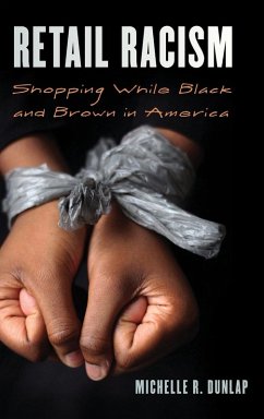 Retail Racism - Dunlap, Michelle R.