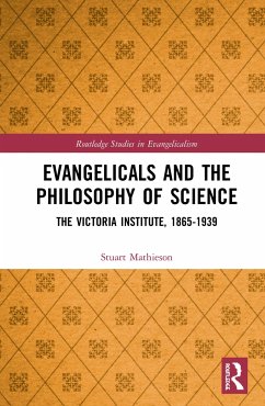 Evangelicals and the Philosophy of Science - Mathieson, Stuart