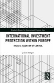 International Investment Protection Within Europe