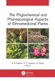 The Phytochemical and Pharmacological Aspects of Ethnomedicinal Plants