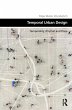 Temporal Urban Design - Bild 1