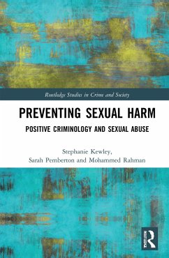 Preventing Sexual Harm - Kewley, Stephanie; Pemberton, Sarah; Rahman, Mohammed